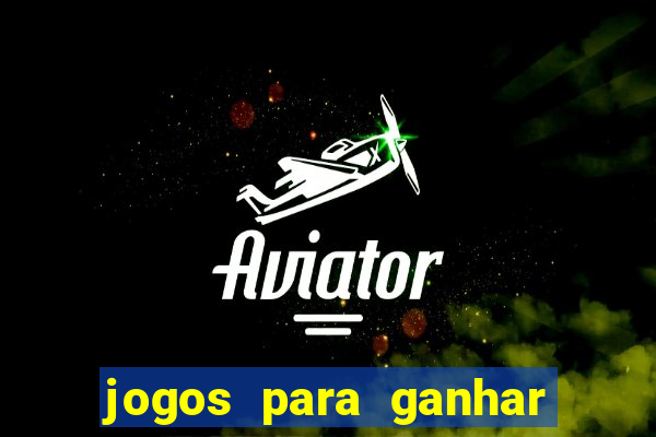 jogos para ganhar dinheiro real via pix